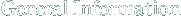General Information