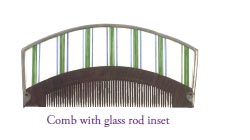 Comb with glass rod inset